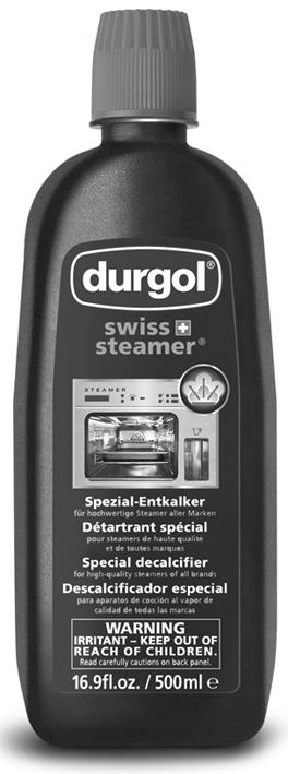 18 Avkalkning Avkalkningsmedel Durgol Swiss Steamer Risk för skador på ugnen på grund av felaktigt avkalkningsmedel! Använd uteslutande «Durgol Swiss Steamer» för avkalkning.