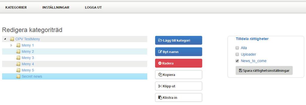 SKAPA KATEGORITRÄD Tilldela rättigheter Varje kategori som skapas måste tilldelas rättigheter, det vill säga vilka användarroller som skall se kategorin och dess innehåll.