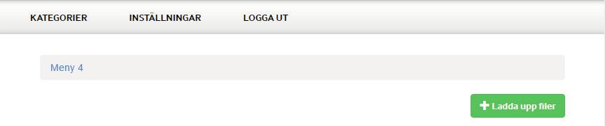 LADDA UPP FILER Uppladdning av filer måste alltid ske i en kategori.