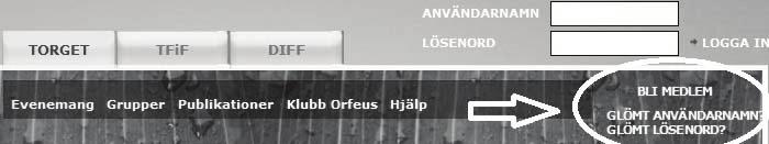 Dessa kan du enkelt beställa till din e-post via webbsidan (se föregående Gula Blad för information om detta) Som inloggad hittar du evenemangen under fliken Torget *).