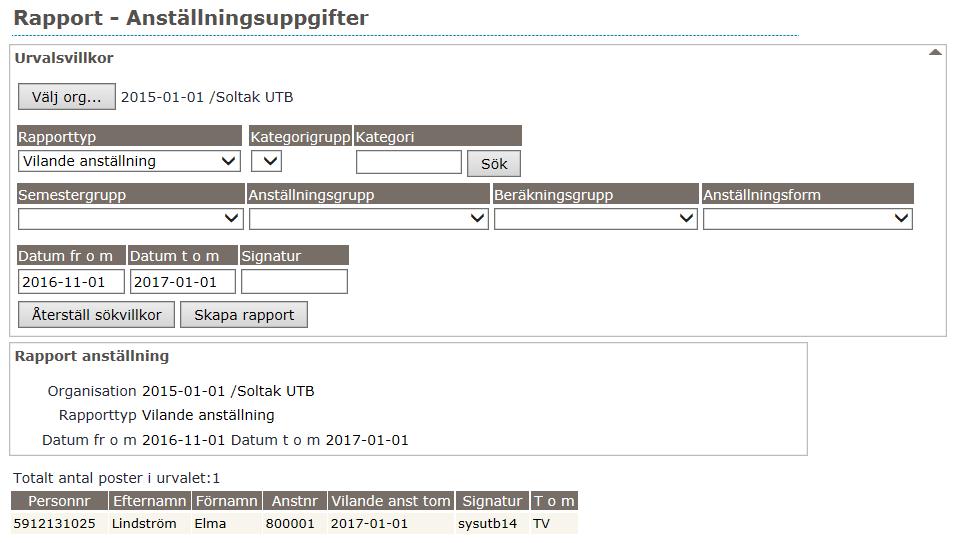 Välj vilken organisation du ska kontrollera och rapporttypen anställd tom. Fyll i datum from och tom och tryck skapa rapport.