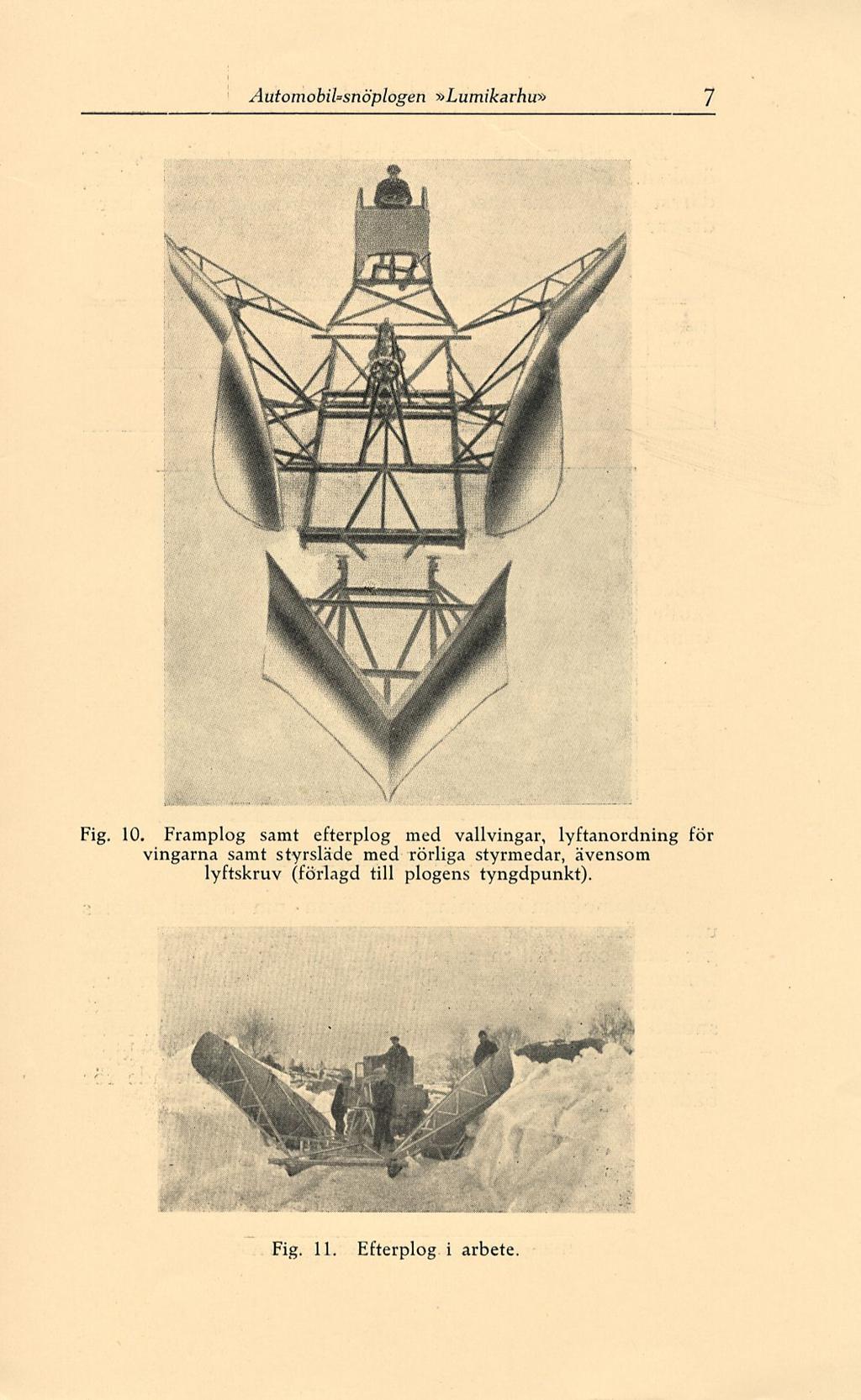 AutomobiUsnöplogen»Lumikarhu» 7 Fig. 10.