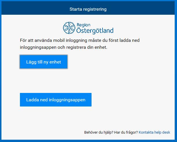 Mobil identifieringsmetod Registrering Välj att du ska