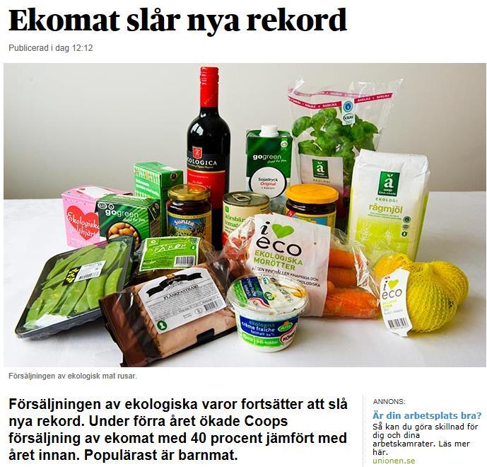 ICA: När det gäller ägg, och även när det gäller en del andra ekoprodukter, skulle ökningen kunnat vara ännu större om det funnits mer KRAV-ägg och