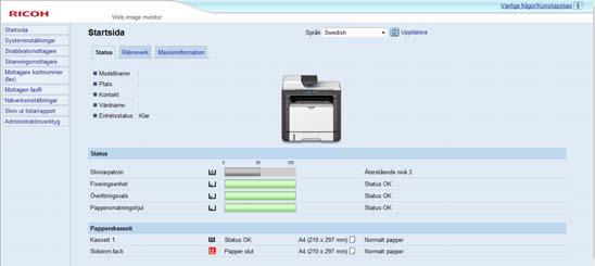 Specificera papperstyp och pappersformat med hjälp av Web Image Monitor Specificera papperstyp och pappersformat med hjälp av Web Image Monitor Det här avsnittet beskriver hur du anger pappersstorlek