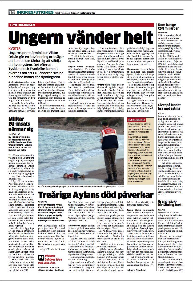mer nyhetsmässig. Dock finns det undantag där även morgontidningar valt en känslomässig vinkel. Även opinionstexterna i alla typer av tidningar är väldigt känslostyrda.