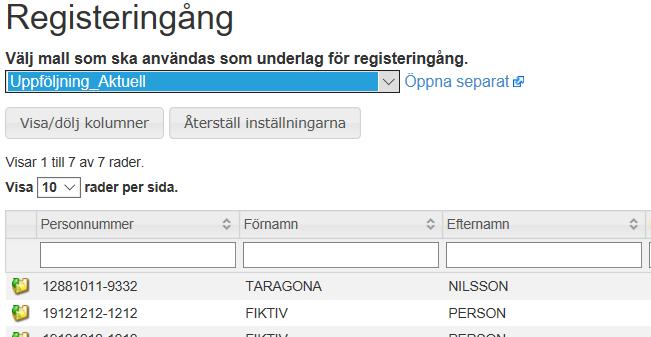 När du loggat in i INCA och gått till rätt klinik och register så går du till Registeringång under menyn för Inrapportering Klicka på Registeringång Under Lunga kan