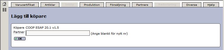 möjlighet till att själva ange ett ID på er partner, lämna fältet blankt om ni önskar tilldela