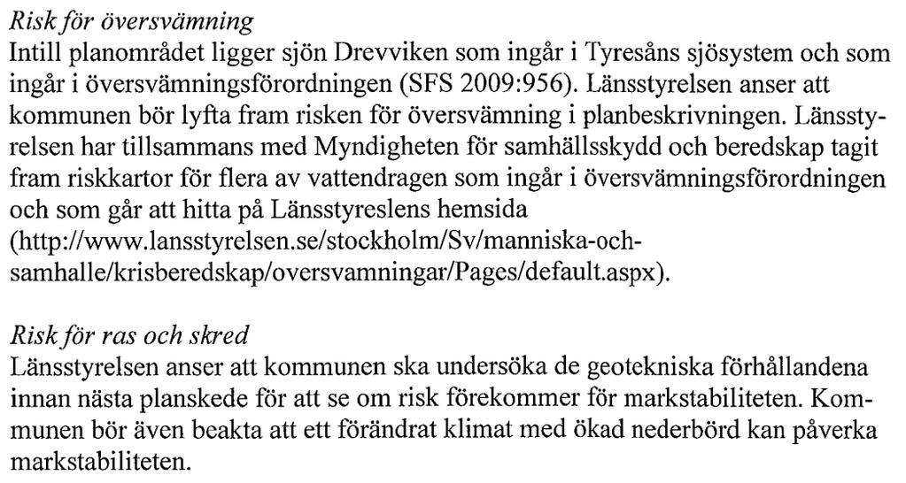 KS 2015/2547 5 (34) Kommentar: Riksintresset för Nynäsbanan