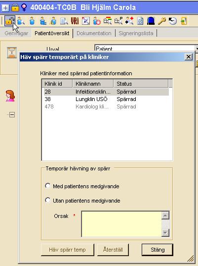 Häva spärr Du kan komma åt spärrad information genom att häva spärr temporärt. Det går att göra både med eller utan patientens medgivande. Loggning sker varje gång du häver en spärr.