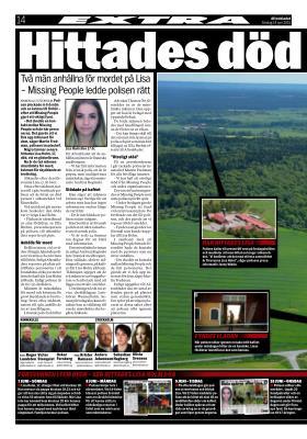 Hittades död mitt i idyllen Två män anhållna för mordet på Lisa - Missing People ledde polisen rätt Aftonbladet. Publicerat i print 2015-06-14.