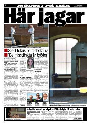Här jagar de bevis Stort fokus på foderkärra 'De misstänkta är bröder' Aftonbladet. Publicerat i print 2015-06-15. Oskar Forsberg Gustaf Eriksson. - oskar.forsberg@aftonbladet.se gustaf.