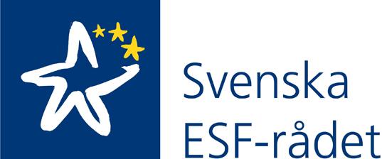 1 Europeiska socialfonden stöder projekt som motverkar utanförskap och främjar kompetensutveckling Utlysning Sydsverige Kompetens- och verksamhetsutveckling för hälsa och hållbart arbetsliv på