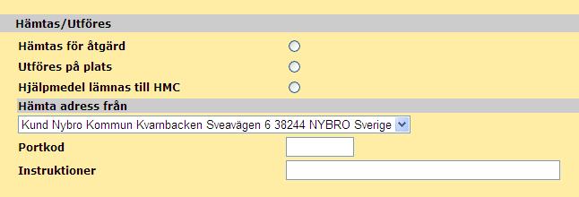 Valet Hjälpmedel lämnas till HMC markeras när man själv lämnar in hjälpmedlet till KHS.