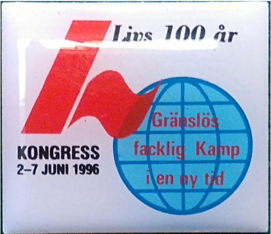 kongress 2-7 juli 1996 Livs 100 år gränslös