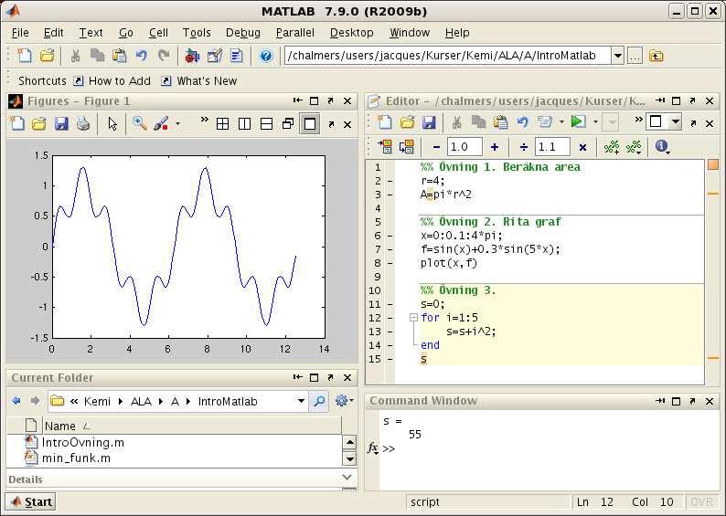 Matematiska vetenskaper 2010/2011 Matriser och Inbyggda funktioner i Matlab 1 Inledning Vi skall denna vecka se på matriser och funktioner som är inbyggda i Matlab, dels (elementära) matematiska