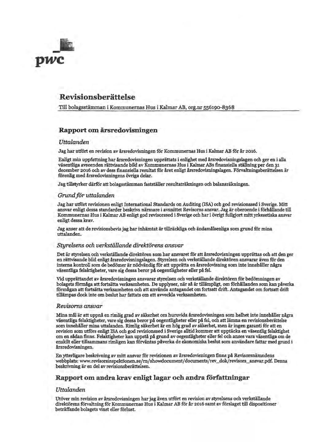 p-wc Revisionsberättelse Till bolagsstämman i Kommunernas Hus i Kalmar AB, org.