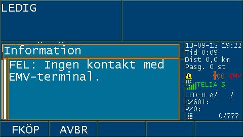 Felsökning 2 EMV-terminalens status visas i taxameterns statusfönster.