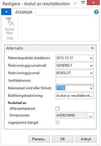 Nu ser det ut så här i vårt exempel: Dimensionen maskin bör aldrig nollställas eftersom maskinekonomi då kommer at nollställas. I exemplet är det valt Avdelning.