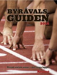 BYRÅVALSGUIDEN 2015 BYRÅVALSGUIDEN GUIDEN MED VEM ÄR VEM INOM REKLAM & MEDIER 2009 G U