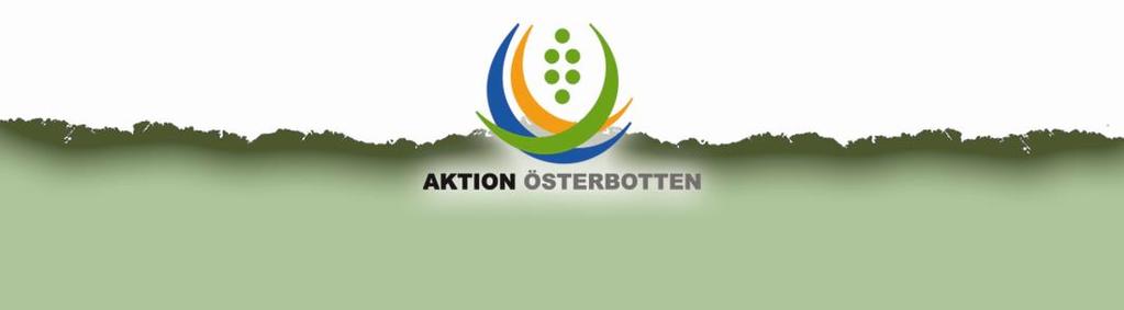 VERKSAMHETSPLAN FÖR AKTION ÖSTERBOTTEN R.F. 2017 Aktion Österbotten r.f. (budget 2017, 932.386 ) Aktion Österbotten r.f. fungerar som en lokal aktionsgrupp i Österbotten.