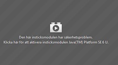 3.2 Java Om Java inte är installerat/uppdaterat kommer bilden nedan upp. Klicka på texten för att aktivera Java.