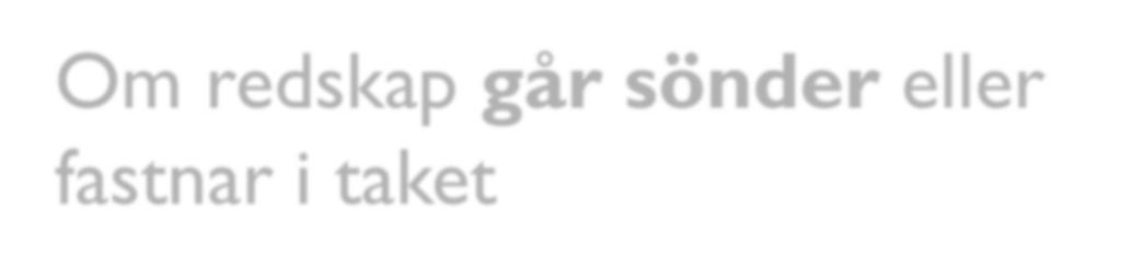 Om redskap går sönder eller fastnar i taket Gymnasten kan avsluta programmet (0 ) Lämna redskapet utanför ytan (inga avdrag för utanför ytan) och fortsätta med