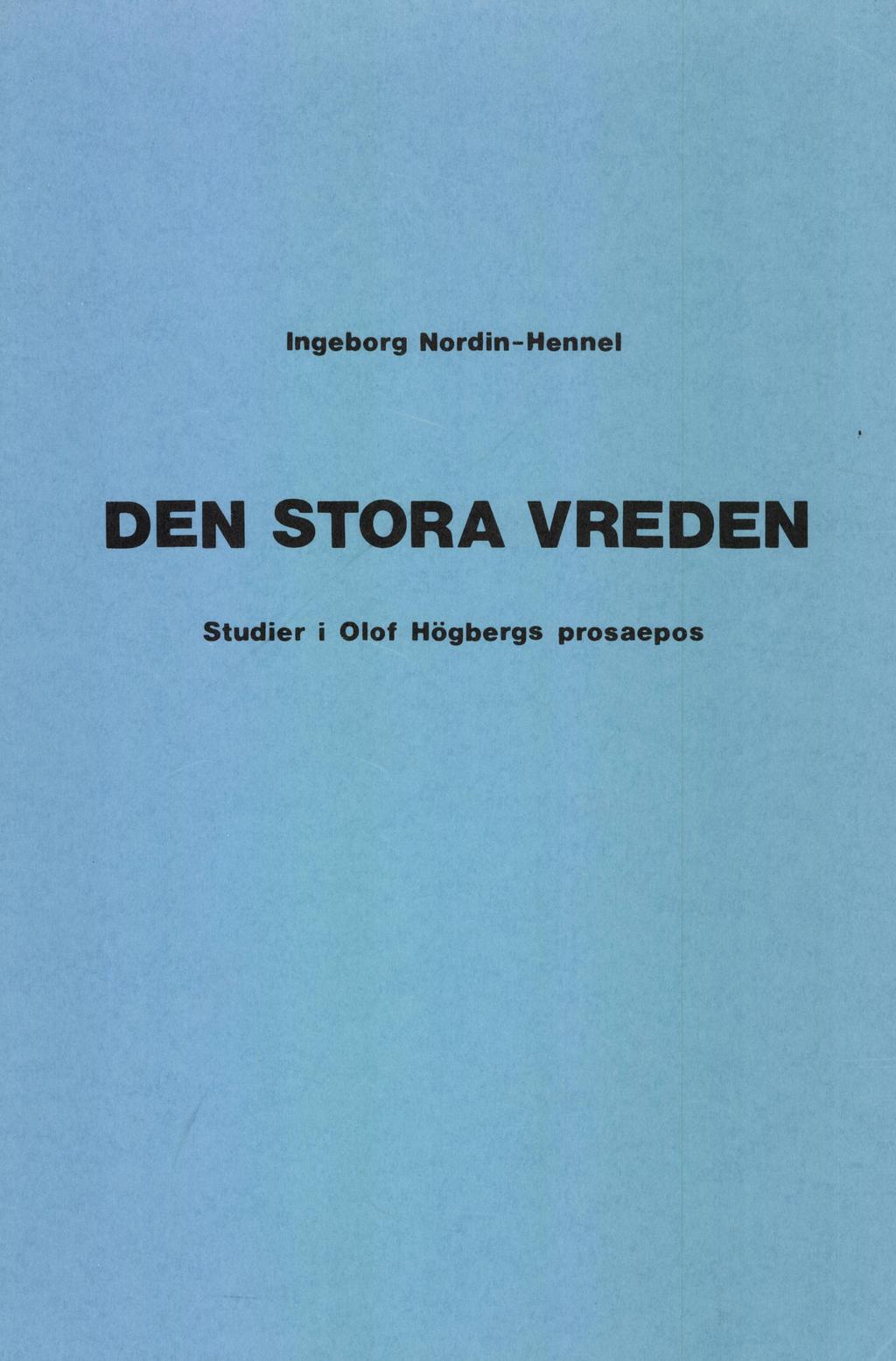 Ingeborg Nordin-Hennel DEN STORA