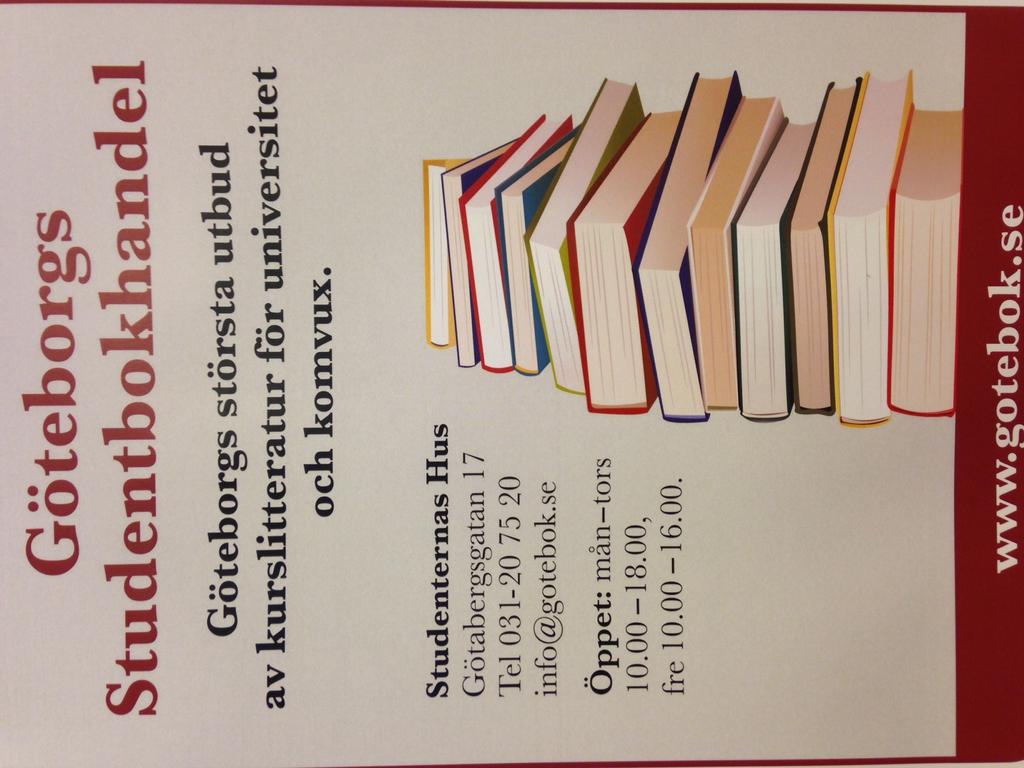 studentportalen Kurslitteratur Kurslitteratur kan köpas på Göteborgs Studentbokhandel Götabergsgatan 17 Tel. 031-20 75 20 e-post: info@gotebok.