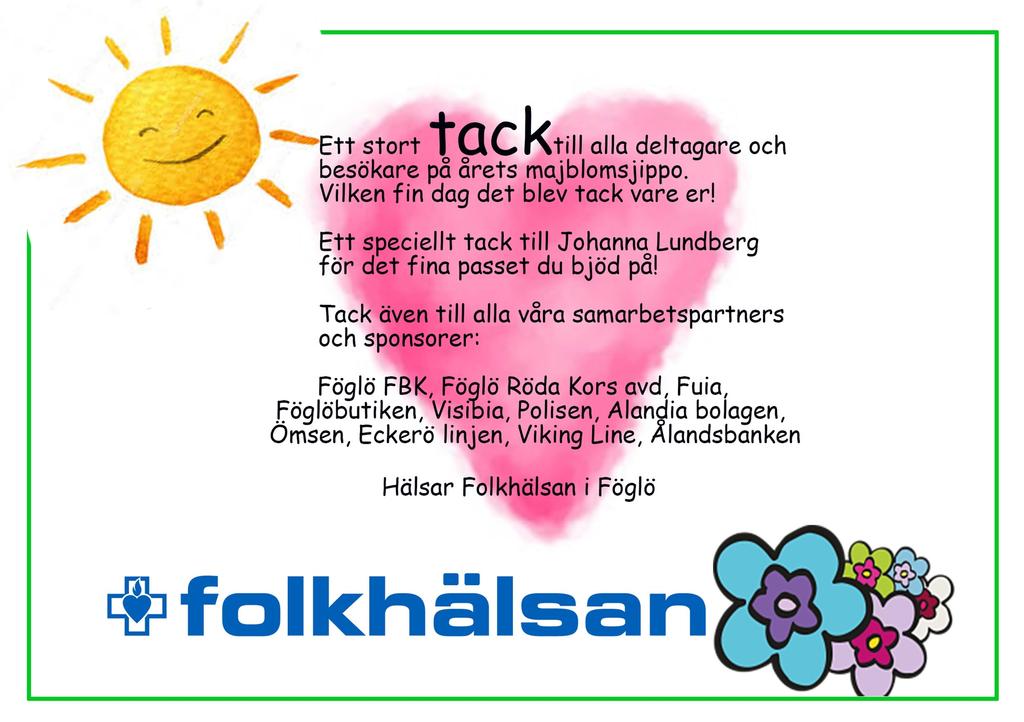 Det skadar ju inte, om bilden också är aningen konstnärlig och tilltalar ögat. De vinnande bidragen belönas och bland röstarna utlottas priser. Agenda 21-gruppen i Föglö Söndagen den 23 juli kl 13 16.