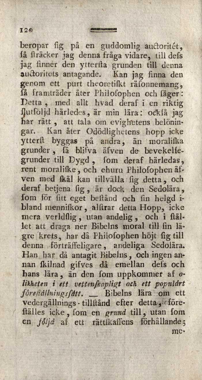 12 beropar fig på en guddomlig aufloritét, få fträcker jag denna fråga vidare, till defs jag finner den ytterfta grunden till denna auktoritets antagande.