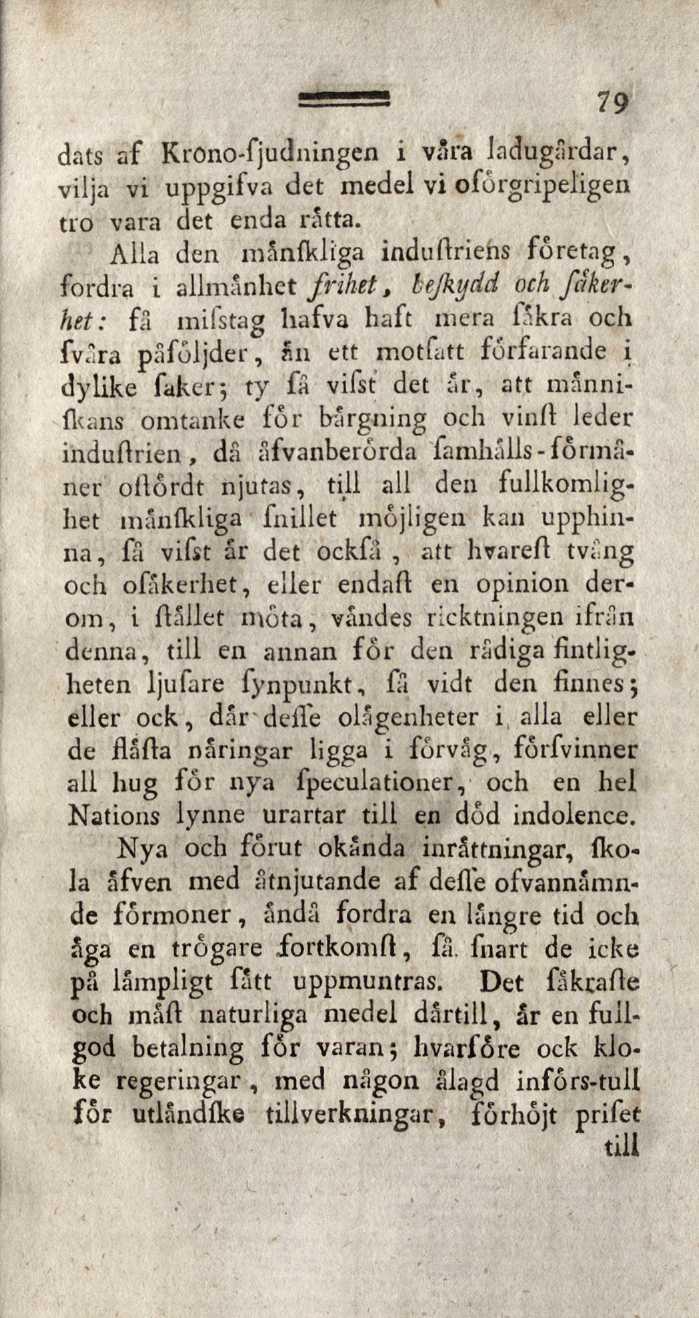 ^ dats af Krono-fjudningen i våra ladugårdar, vilja vi uppgifva det medel vi oförgripeligen tro vara det enda råtta.