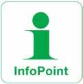 På en del Info Points finns tillgång till internet så att du på egen hand kan söka information. Info Points har samma öppettider som värdföretaget. Vill du ha mer information, se 