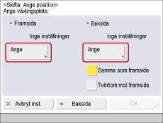 Sida 92 av 100 4. Tryck på [Ställ in] för <Framsida> eller <Baksida>. Om du väljer [Samma som framsida] för <Baksida>, används den inställning som angetts för <Framsida>.