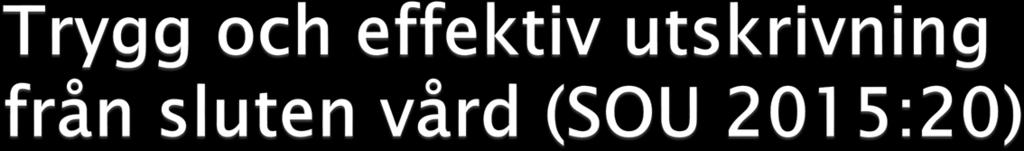 Lagen om samverkan vid utskrivning från sluten hälso- och sjukvård ska ersätta den reglering som nu finns i lagen om kommunernas betalningsansvar för viss hälso- och sjukvård.