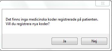 Registrering av KVÅ-kod från journalmall Om sökordet Åtgärdskod finns i journalmall kan registrering ske utifrån sådan