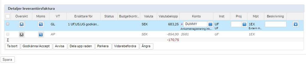 Karolinska Institutet Sid 11 (37) 3. Klicka i rutan längst till vänster för den faktura du vill behandla.