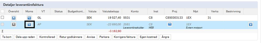 För att se information om momskonteringen klicka på den blå momsknappen som finns till vänster på AP-raden.