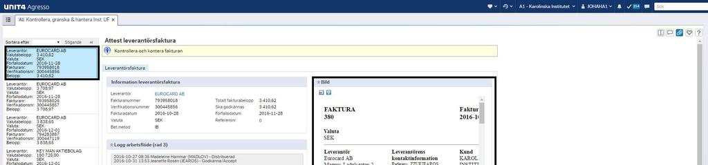 Karolinska Institutet Sid 7 (37) I översiktslistan kan en faktura vara markerad med olika symboler. 3.2 Åtgärdsknappar I UBW finns ett antal åtgärdsknappar som du behöver känna till.