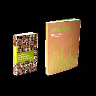 BAKGRUND Detta är Göteborgs 400-årsjubileum Den 4 juni 1621 fick Göteborg sina stadsprivilegier. Det firar vi genom att tillsammans göra vår stad till en ännu bättre plats.