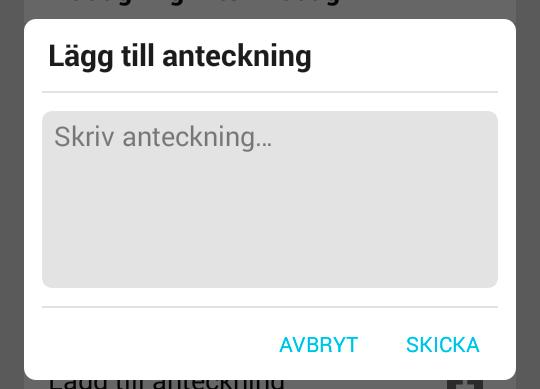 5.4.2 Lägga till anteckning Väljer man Lägg till anteckning visas följande ruta. 1 a) Tryck på Skriv anteckning... (1) och skriv anteckningen med hjälp av det virtuella tangentbordet.