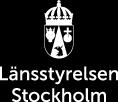 Fakta 2017:6 Publiceringsdatum 2017-03-28 ISBN: 978-91-7281-732-6 Kontaktpersoner Herman Carr Avdelningen för miljö Telefon: 010-223 10 00 stockholm@lansstyrelsen.