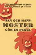 978-91-87007-17-0 (SVENSKA) FAN OCH HANS MOSTER