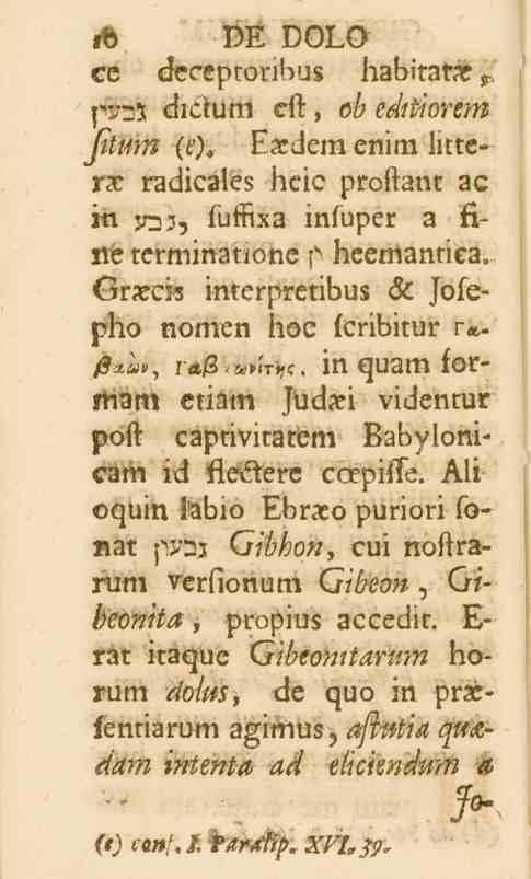 b VE VOLO ce dcceptonbus habitatar r. s^'23 drclum cft, oö edtiionm jitum (r). Eaidem enim litterx radicales hcic proftant ac in N2I) fuffixa infuper a fine terminatio ne s> bceinantiea.