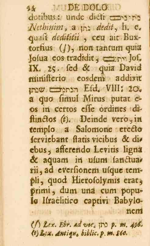 5K _) Oo O doribus : undc diéti rm -> '!-'2 fiethnim,> a st.2 _^eh, h. e«hu<il. dedititii, ecu ait Buxtorltus Jolua (/), tion taittum guia lot, eo3 tradldit Q2:7l''' IX. i?