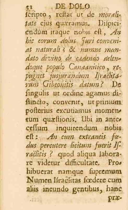 5? 5' DE 001.0 fcripto, relfa. ut d.e morafi* /il/s ejus qurrramul«dilpiciendum itaque nobis e_t, An hip ev?-mn äolus Juri co^m^l- Fi «clif/l-^/t. öc r.umne man- -6^o divino de cctdmdo.