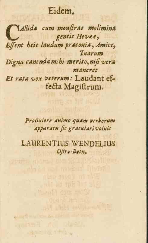 Eidem» CAHid* cum mmftras moliminn gentis Hevaa, _k^/e»s _>e,> taudum protonia, >/«/cs, Tuarum Digna cantnda mibi merit'o, nifi vera