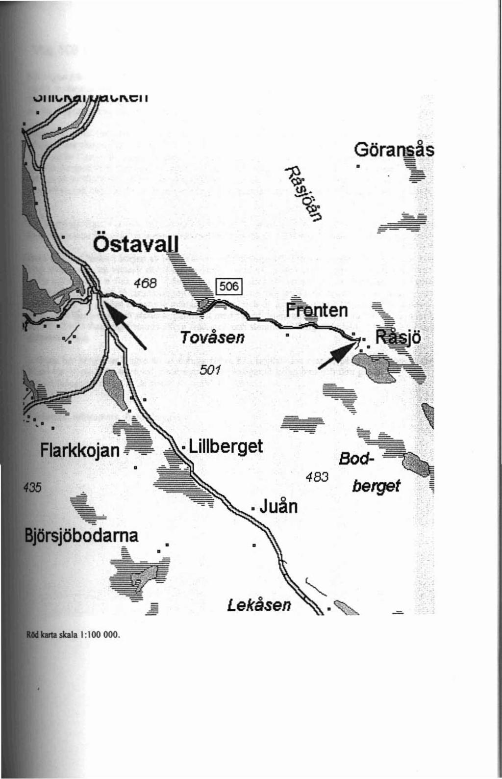 Göransås. -= -.. Östavall 468 = Tovåsen 501 Fronten = --... > -.", '.