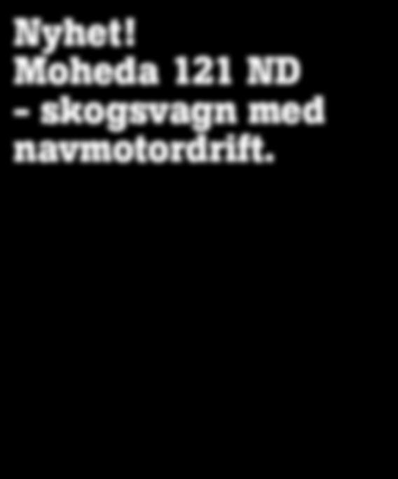 med navmotordrift Kraftfull navdrift Intelligent