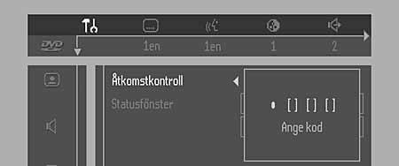 6 Tryck OK eller 1 för att bekräfta och tryck 1 igen för att lämna menyn Personlig inställningar. Skivor som inte är godkända går inte längre att spela om inte den 4-siffriga koden matas in.
